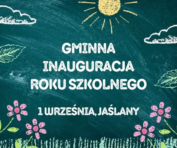 Gminna Inauguracja Roku Szkolnego 2026/2027 w Jaślanach z udziałem prof. Czarnka