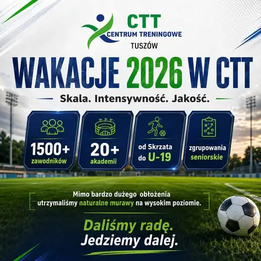 Intensywne wakacje 2026 w Centrum Treningowym Tuszów