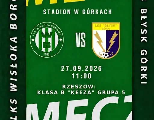 Derby w Górkach: Wisłoka zmierzy się z Błyskiem