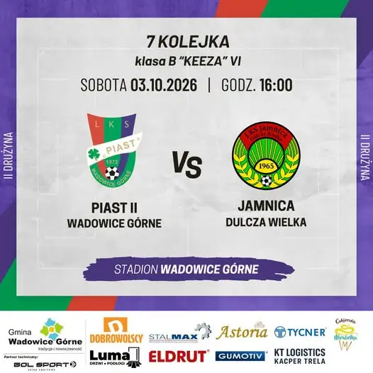 Rezerwy Piasta Wadowice Górne zagrają z Jamnicą Dulcza Wielka. Cel: przerwać złą passę