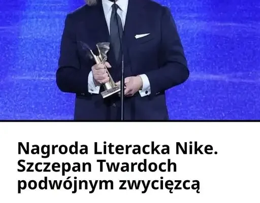 Szczepan Twardoch laureatem Nagrody Literackiej Nike 2026 – podwójny triumf