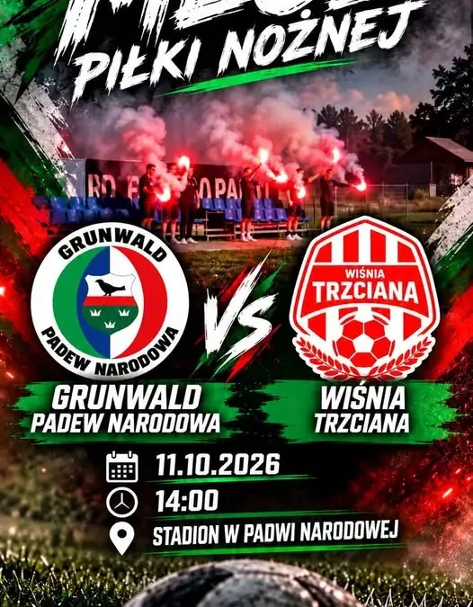 Grunwald Padew Narodowa kontra Wiśnia Trzciana – niedzielny mecz na stadionie w Padwi Narodowej