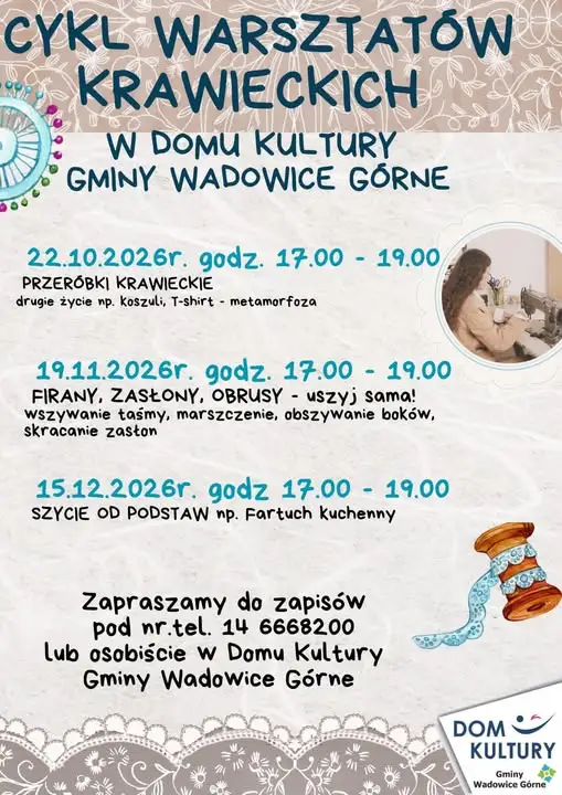 Warsztaty krawieckie w Wadowicach Górnych – pierwsze spotkanie już w czwartek