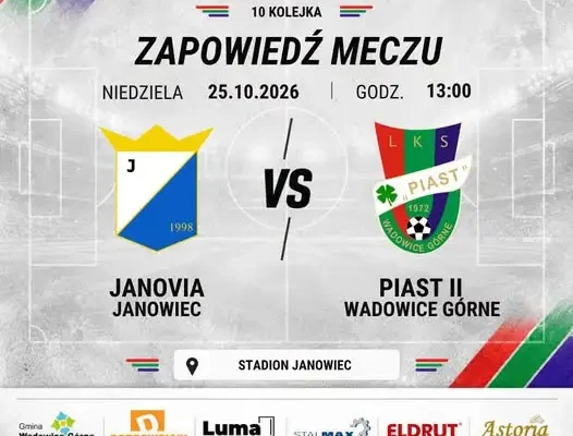 Rezerwy Piasta Wadowice Górne zagrają z wiceliderem Janovią Janowiec