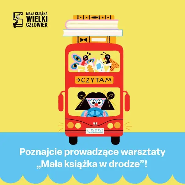 „Mała książka w drodze” – 100 warsztatów czytelniczych w bibliotekach w całej Polsce